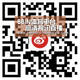 BBIN体育平台 - 高清视讯直播体验
